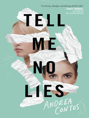 cover image of Tell Me No Lies